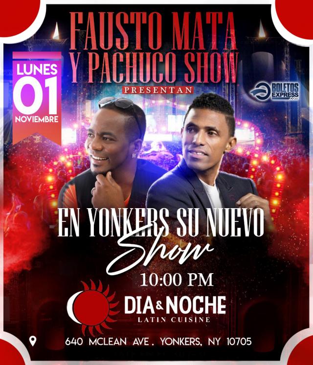 FAUSTO MATA & PACHUCO SHOW