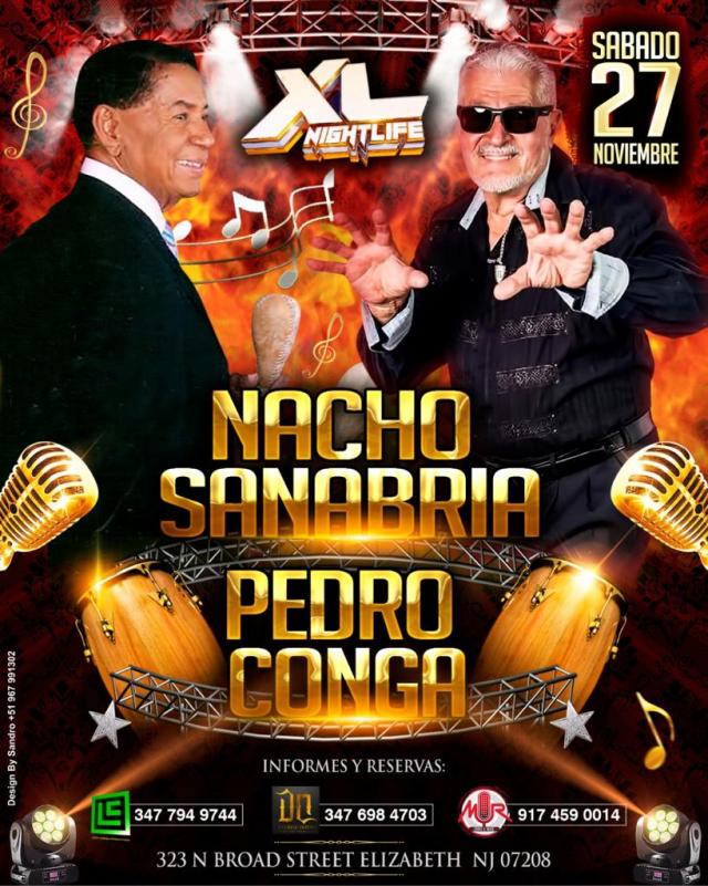 NACHO SANABRIA & PEDRO CONGA EN CONCIERTO ELIZABETH NEW JERSEY