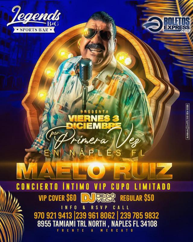 Buy tickets for MAELO RUIZ | NAPLEZ, FL MAELO RUIZ | NAPLEZ, FL