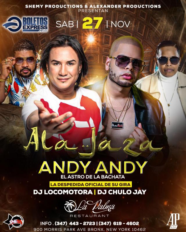 Buy tickets for ALA JAZA & ANDY ANDY / DESPEDIDA OFICIAL DE LA GIRA ALA JAZA & ANDY ANDY / DESPEDIDA OFICIAL DE LA GIRA