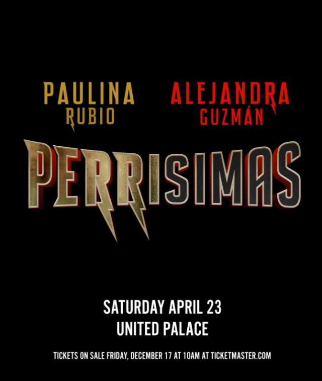 Alejandra Guzman & Paulina Rubio
