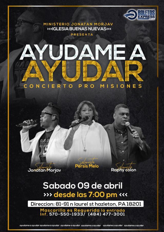 Buy tickets for AYUDAME A AYUDAR - CONCIERTO PRO MISIONES | Hazleton, PA AYUDAME A AYUDAR - CONCIERTO PRO MISIONES | Hazleton, PA