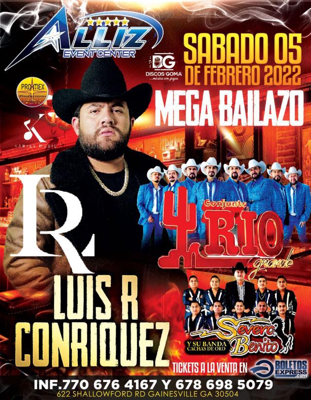 Buy tickets for LUIS R CONRIQUEZ | CONJUNTO RIO GRANDE | SEVERO BENITO LUIS R CONRIQUEZ | CONJUNTO RIO GRANDE | SEVERO BENITO