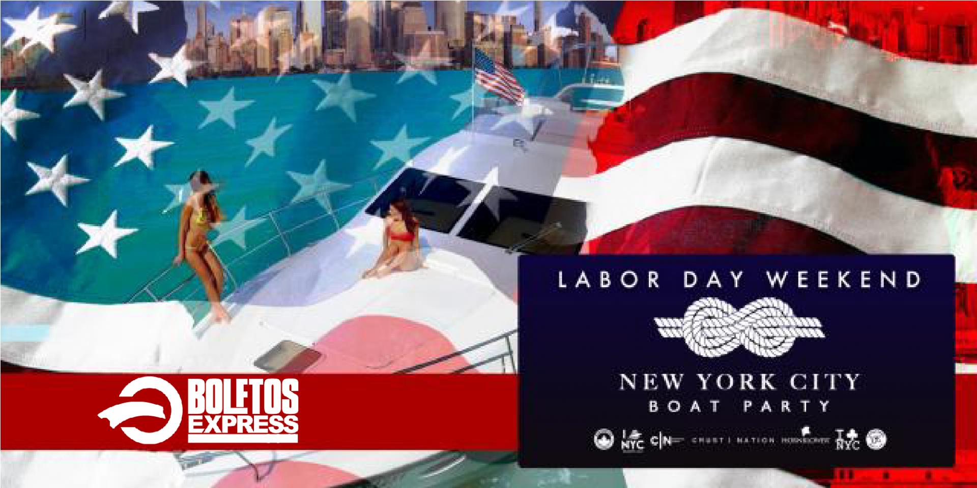 Labor Day Weekend Party NYC Yacht Cruise Tickets BoletosExpress