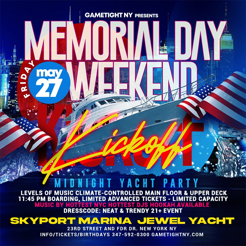 Buy tickets for NYC Memorial Day Weekend Kickoff Jewel Yacht Party Cruise at Skyport Marina 2022 NYC Memorial Day Weekend Kickoff Jewel Yacht Party Cruise at Skyport Marina 2022