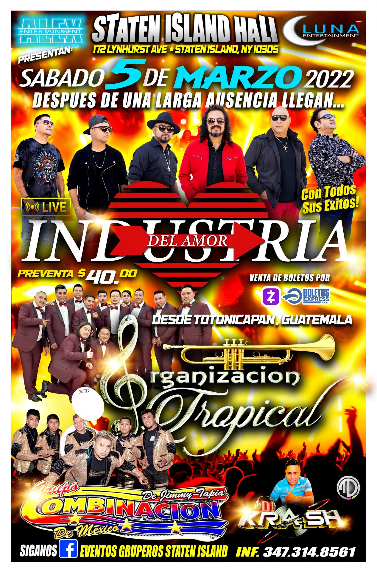 INDUSTRIA DEL AMOR ORGANIZACION TROPICAL GRUPO COMBINACION Tickets