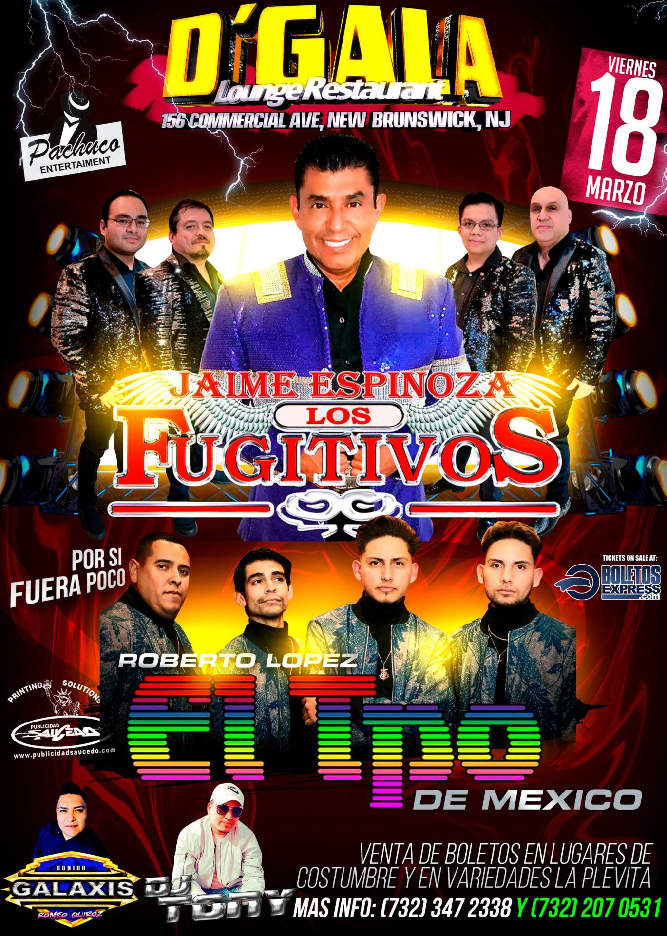 Buy tickets for LOS FUGITIVOS & EL TIPO LOS FUGITIVOS & EL TIPO