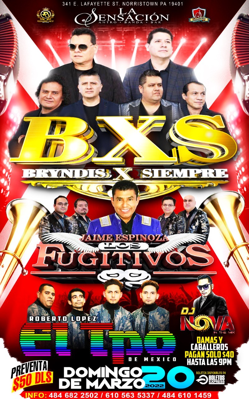 Buy tickets for BXS BRYNDIS X SIEMPRE | LOS FUGITIVOS EL TPO DE MEXICO BXS BRYNDIS X SIEMPRE | LOS FUGITIVOS EL TPO DE MEXICO