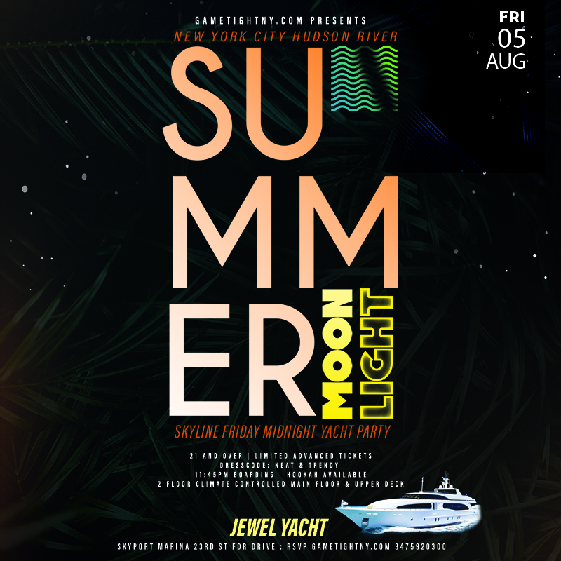 Summer Moonlight Jewel Yacht NYC Midnight Yacht Friday Party 2022