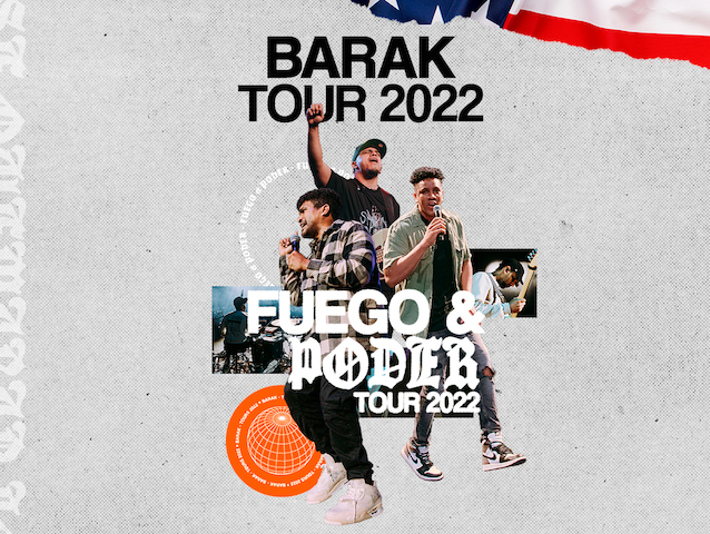 Buy tickets for Grupo Barak / Fuego & Poder Tour 2022 Grupo Barak / Fuego & Poder Tour 2022
