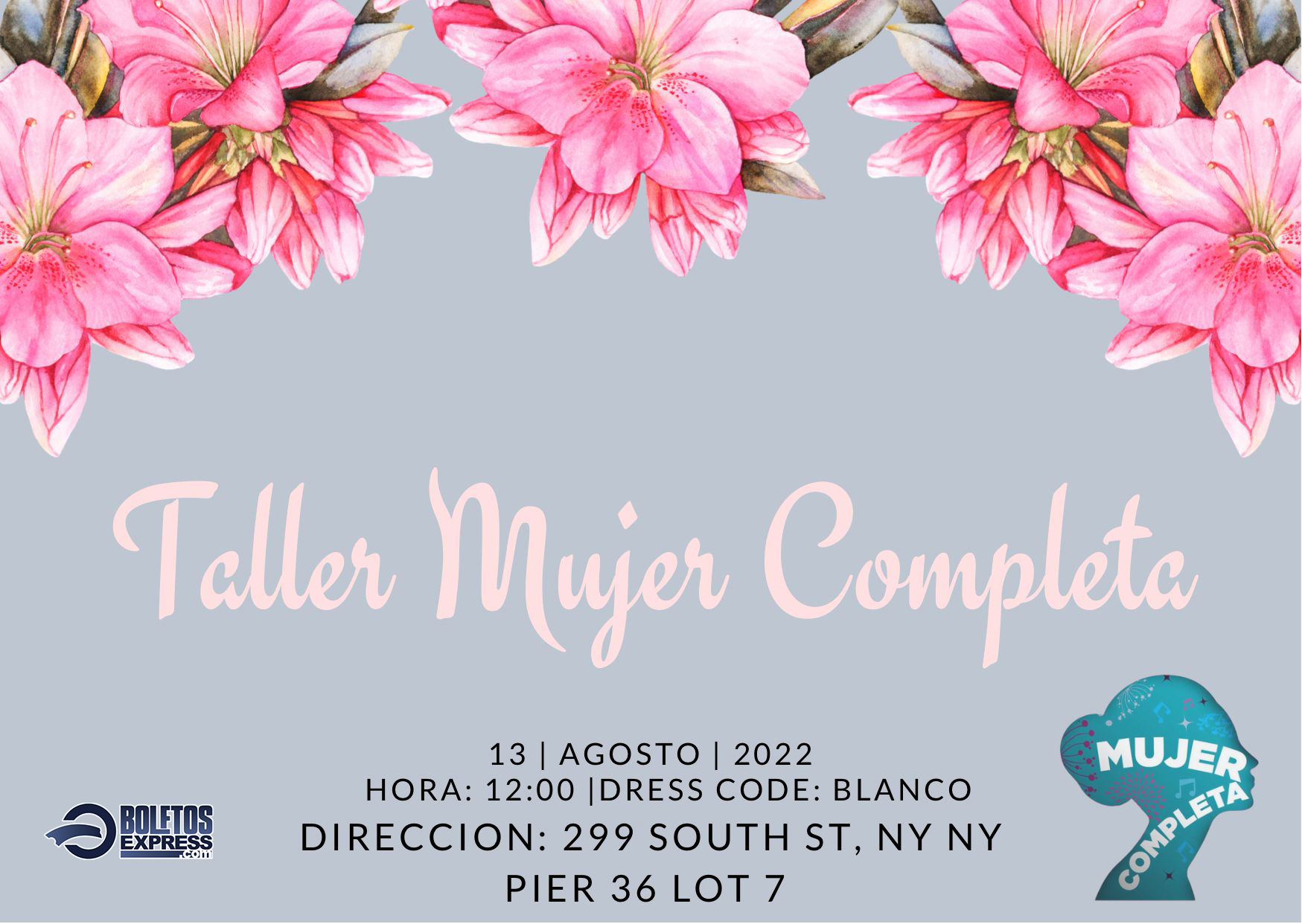 Buy tickets for MUJER COMPLETA | NEW LOCATION MUJER COMPLETA | NEW LOCATION