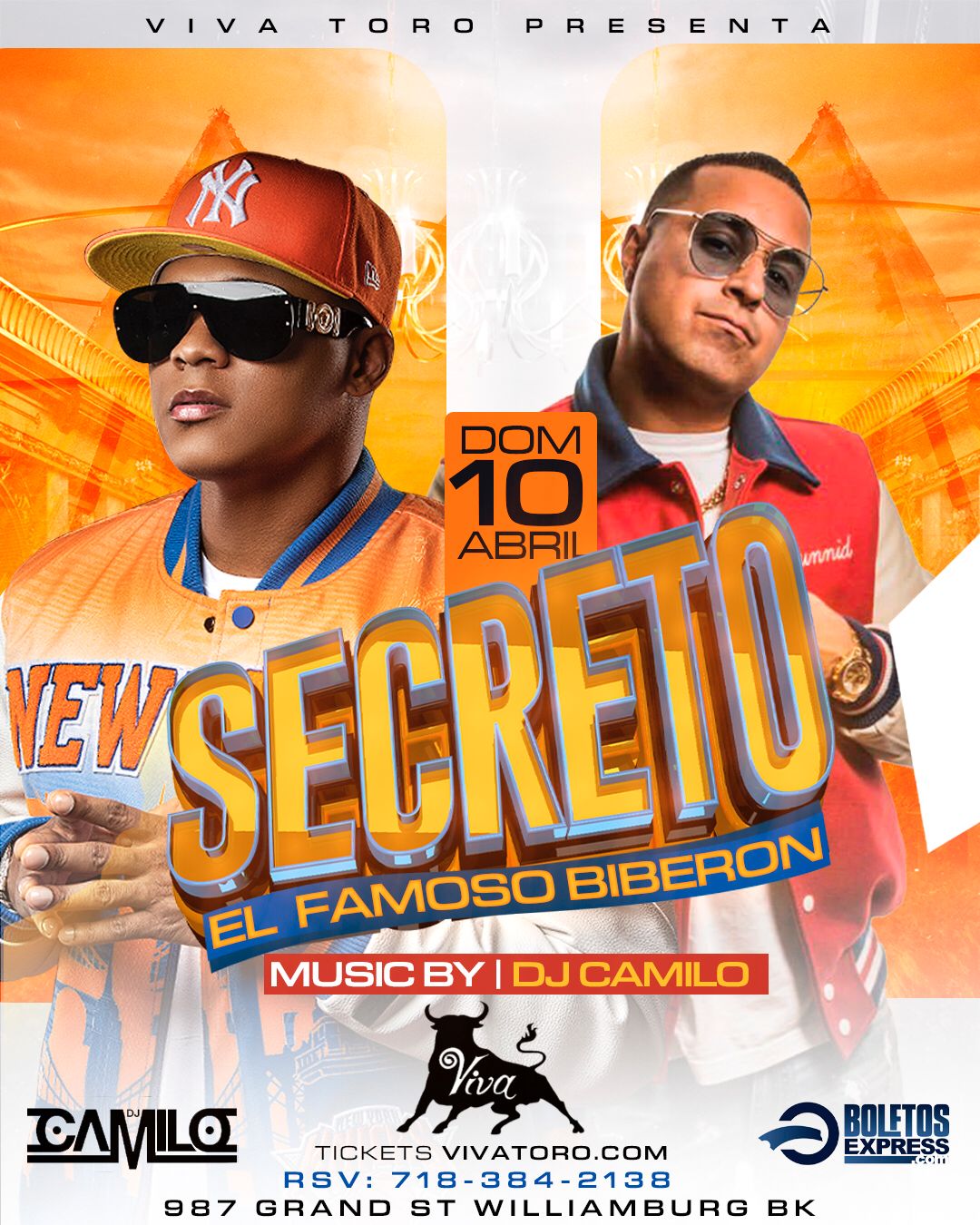 Buy tickets for Secreto “El Famoso Biberón” & DJ Camilo Viva Toro Secreto “El Famoso Biberón” & DJ Camilo Viva Toro