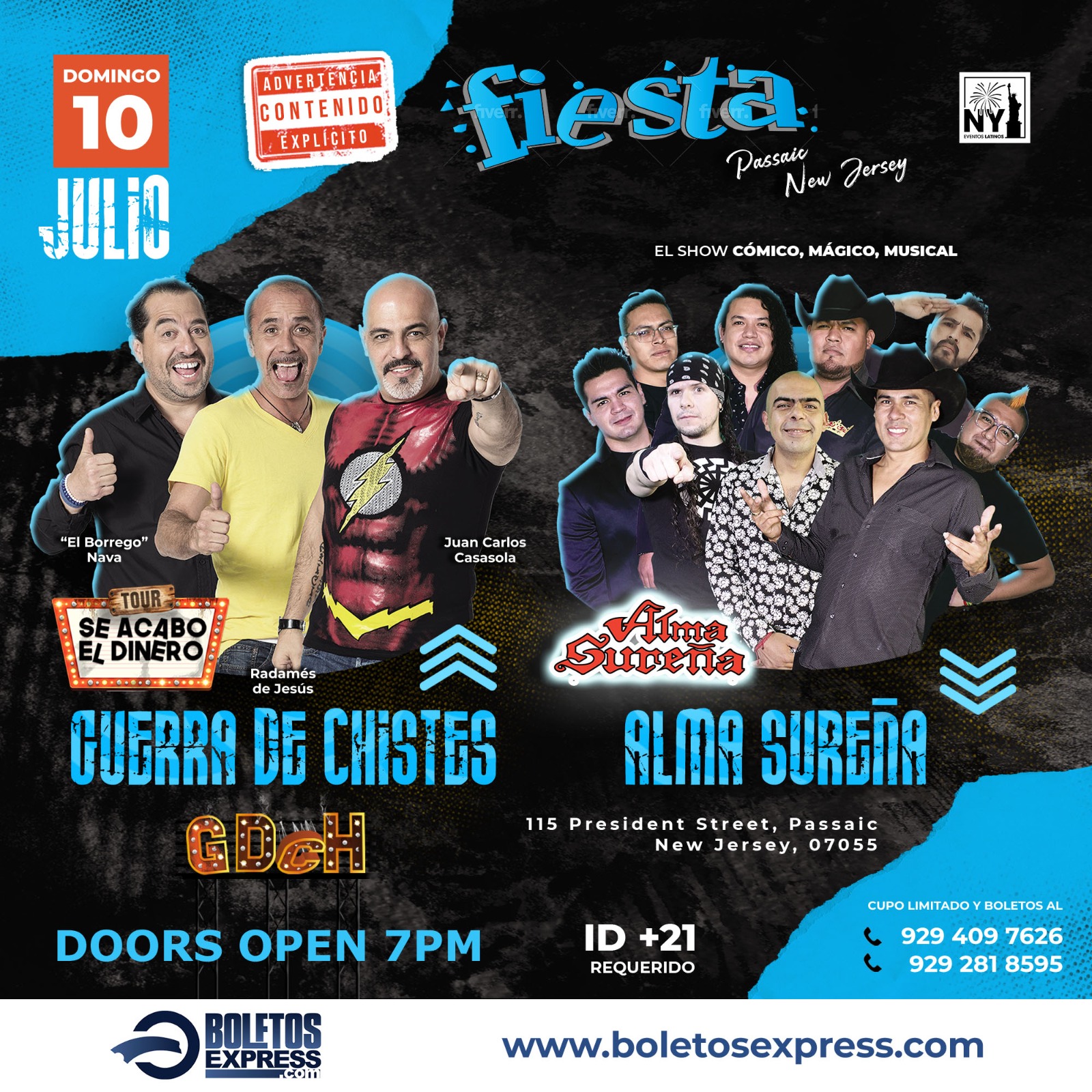 Buy tickets for GUERRA DE CHISTES Y ALMA SUREÑA EN PASSAIC NJ GUERRA DE CHISTES Y ALMA SUREÑA EN PASSAIC NJ