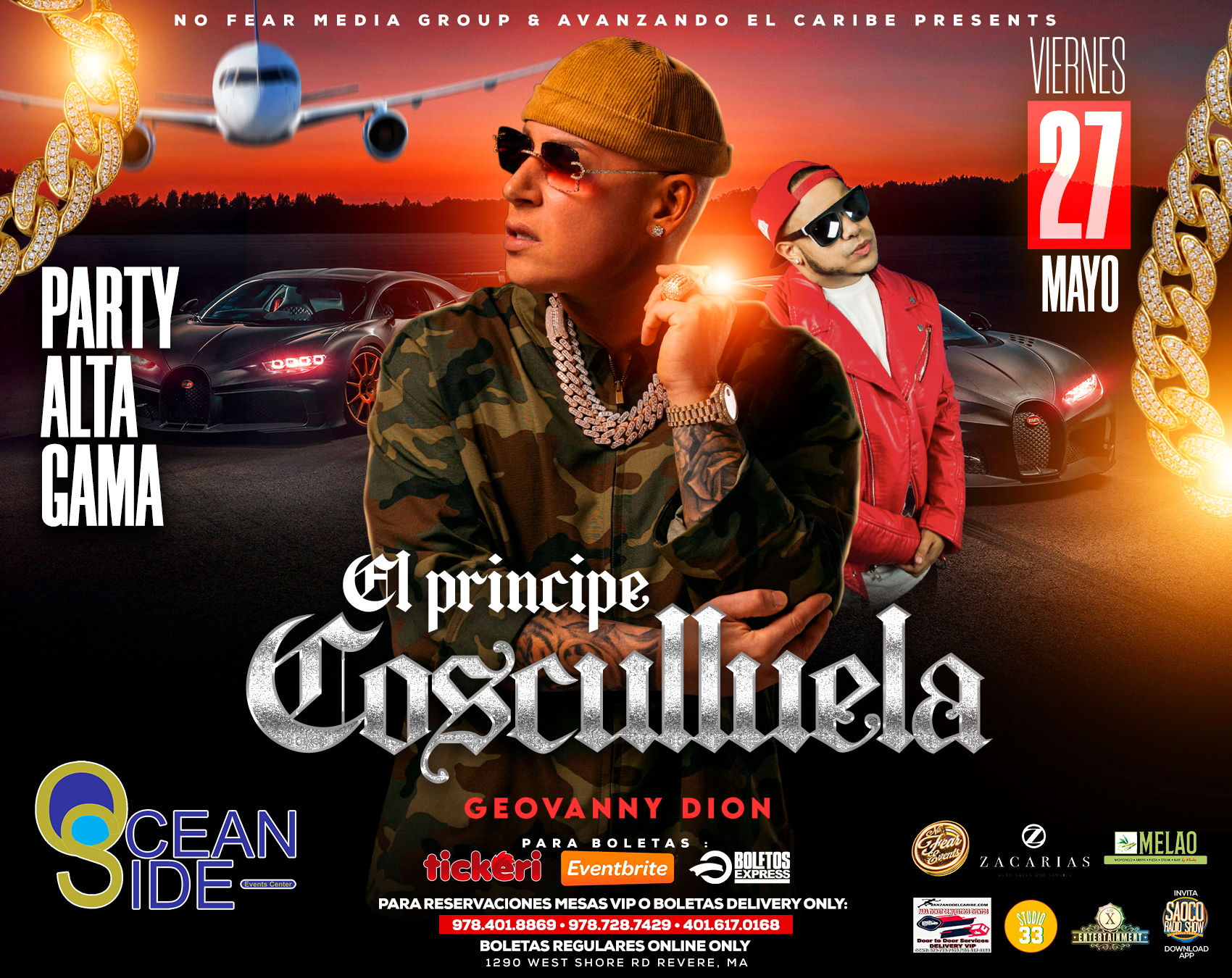 Buy tickets for Cosculluela el Principe @ Oceanside Ballroom Cosculluela el Principe @ Oceanside Ballroom