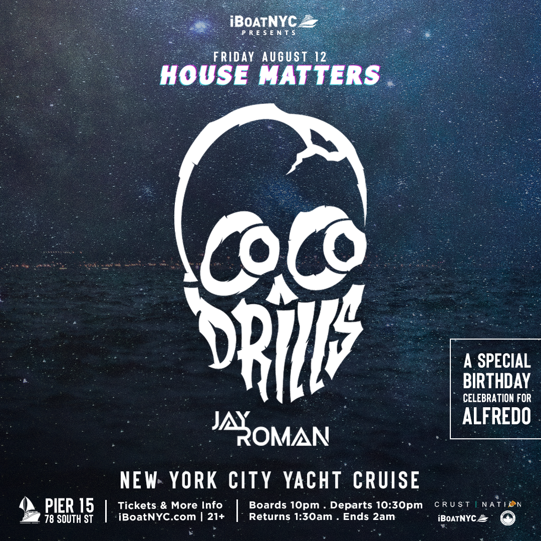 Buy tickets for House Matters: COCODRILLS Yacht Party NYC House Matters: COCODRILLS Yacht Party NYC