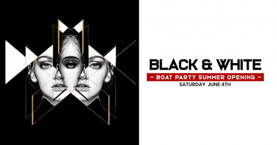Buy tickets for Black and White Boat Party Summer opening Black and White Boat Party Summer opening