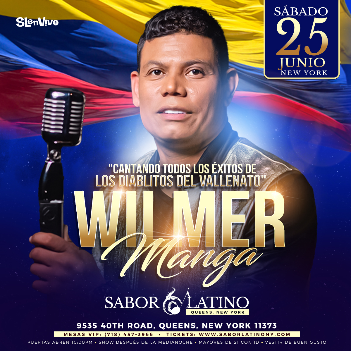 Buy tickets for WILMER MANGA DE LOS DIABLITOS DEL VALLENATO ! NEW YORK WILMER MANGA DE LOS DIABLITOS DEL VALLENATO ! NEW YORK