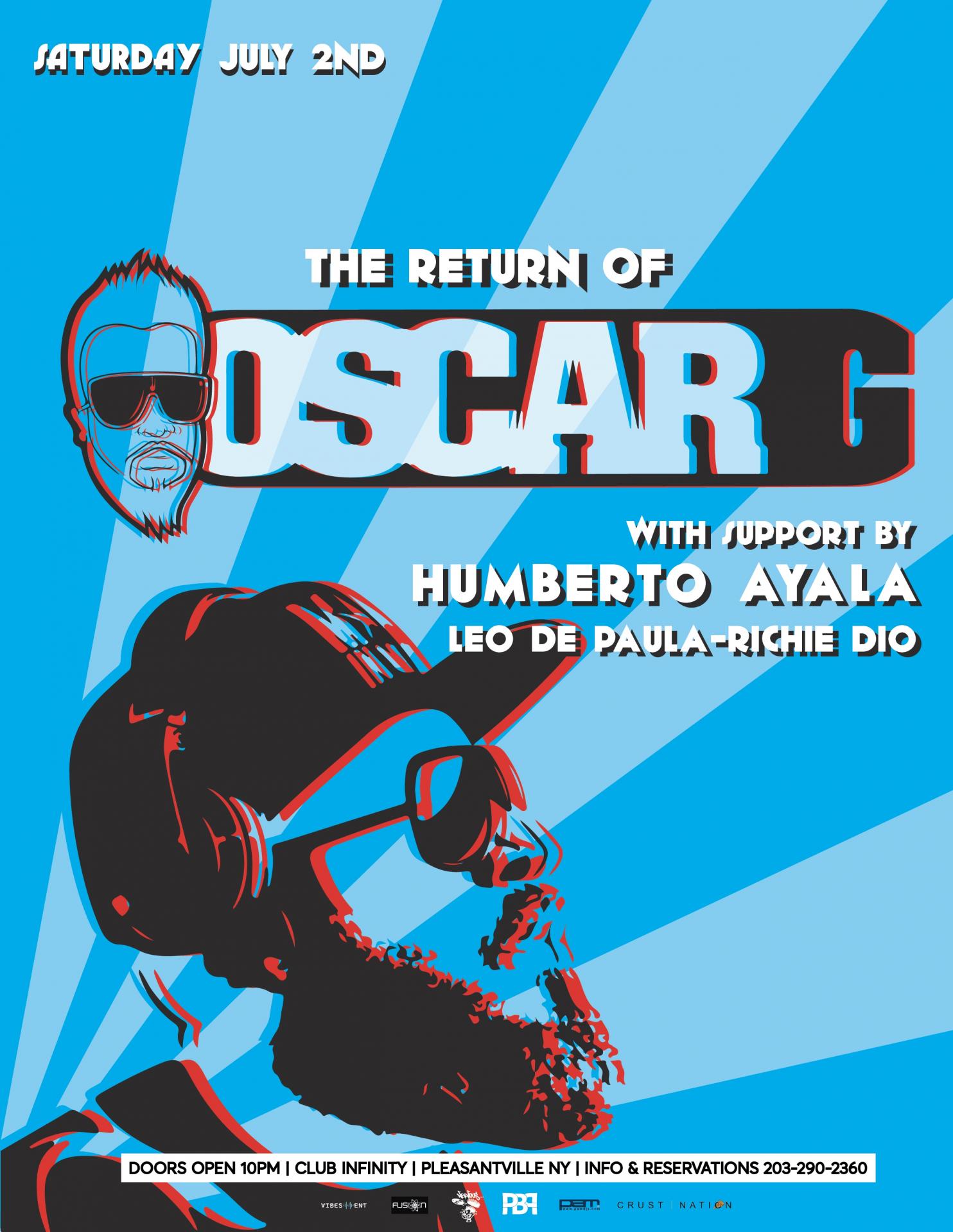 Buy tickets for The return of OSCAR G - Independence Day Weekend, NYC The return of OSCAR G - Independence Day Weekend, NYC