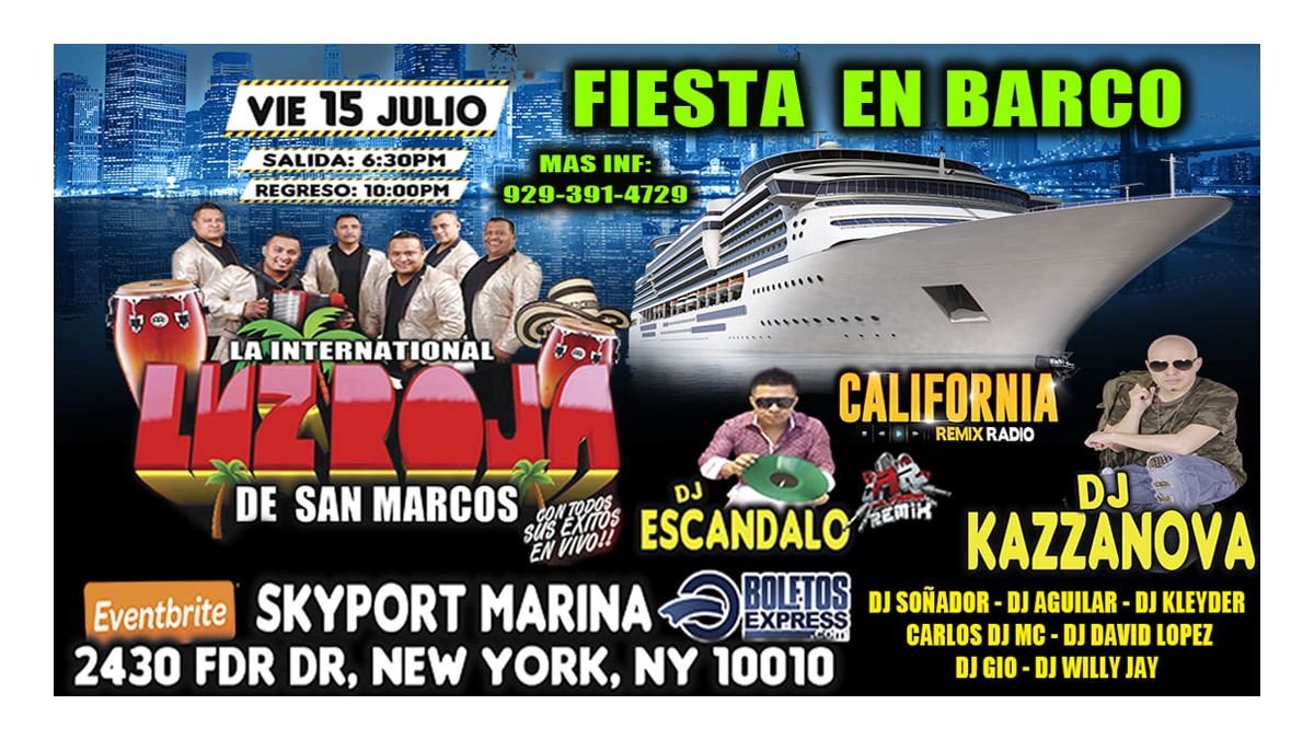 Fiesta En Barco + Luz Roja De San Marcos + Dj Kazzanova + Dj Escanndalo + California Remix Radio Djs