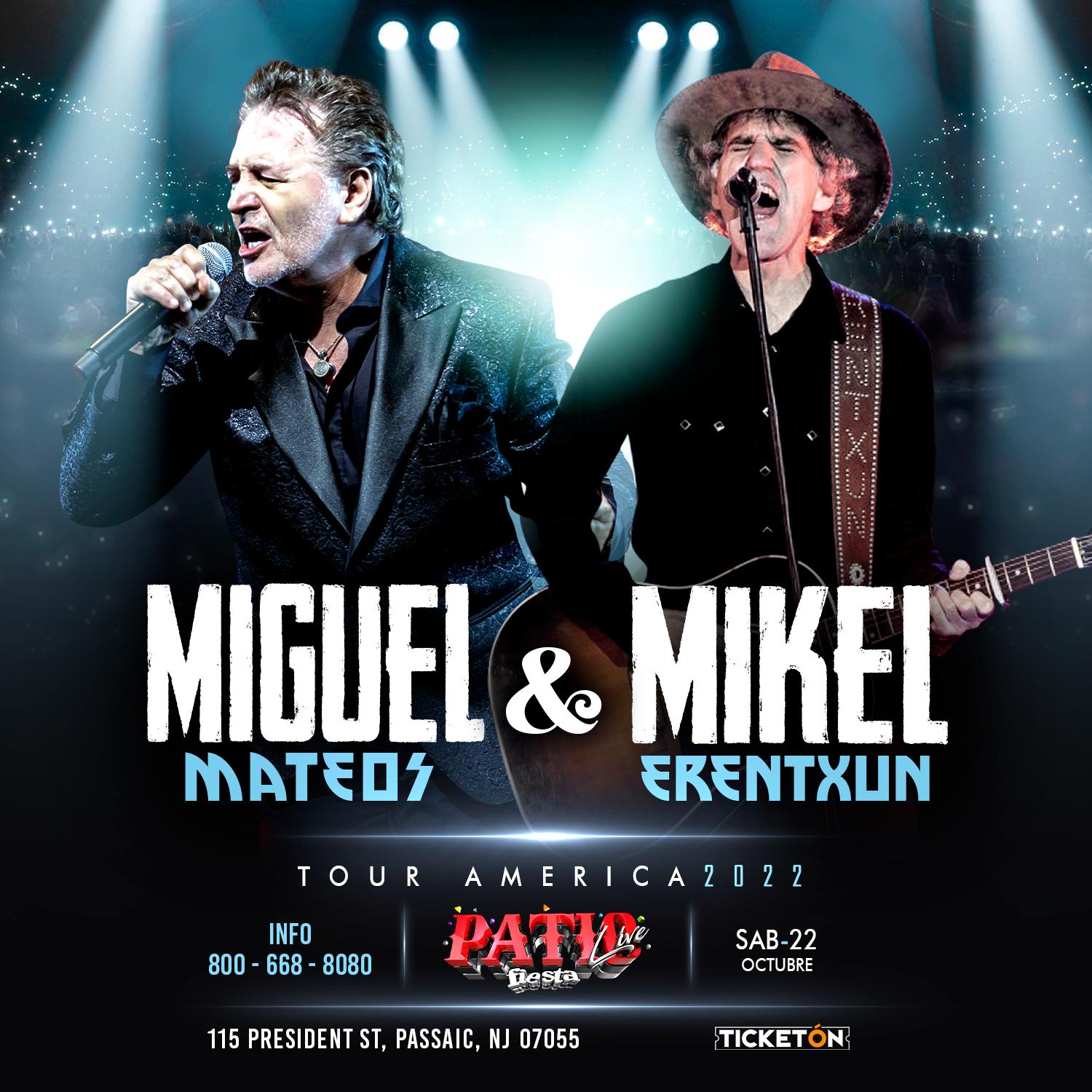 MIGUEL MATEOS & MIKEL ERENTXUN Tickets BoletosExpress