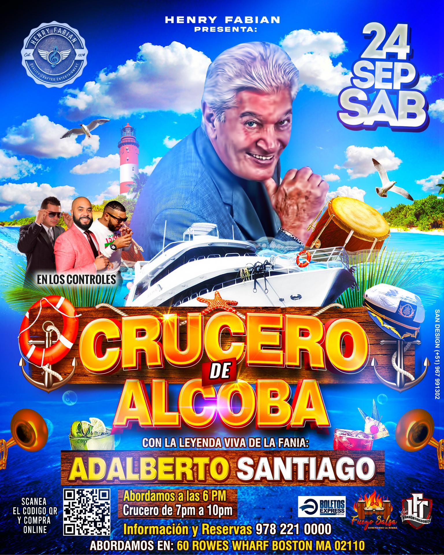 Buy tickets for Boston Salsa cruise con ADALBERTO SANTIAGO Y SU ORQUESTA Boston Salsa cruise con ADALBERTO SANTIAGO Y SU ORQUESTA