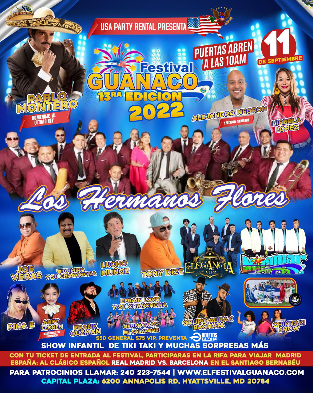 EL FESTIVAL GUANACO 13ER AÑO EN HYATTSVILLE MD, JUNTO A TONY DIZE , JOE