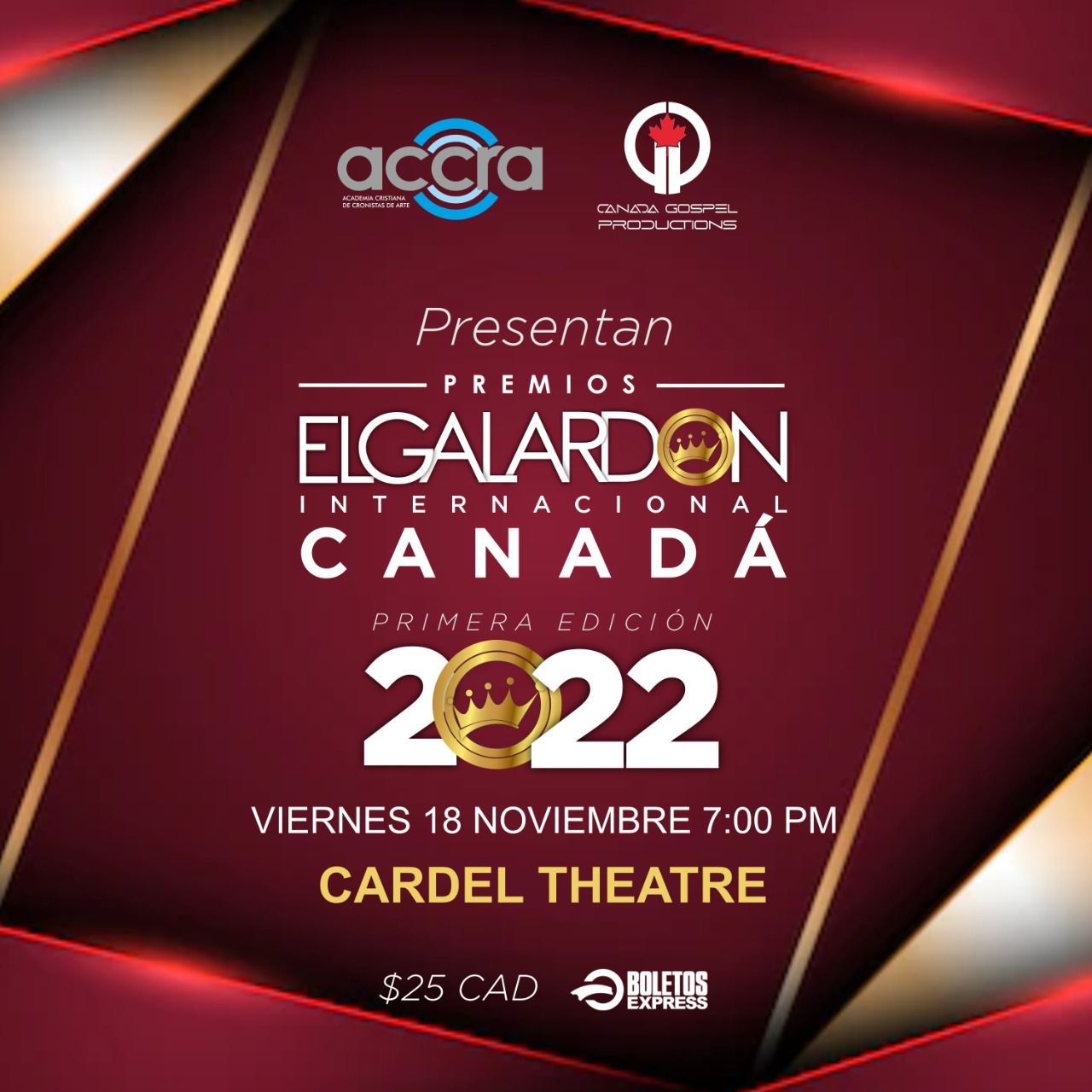 Buy tickets for PREMIOS EL GALARDON INTERNACIONAL CANADÁ PREMIOS EL GALARDON INTERNACIONAL CANADÁ