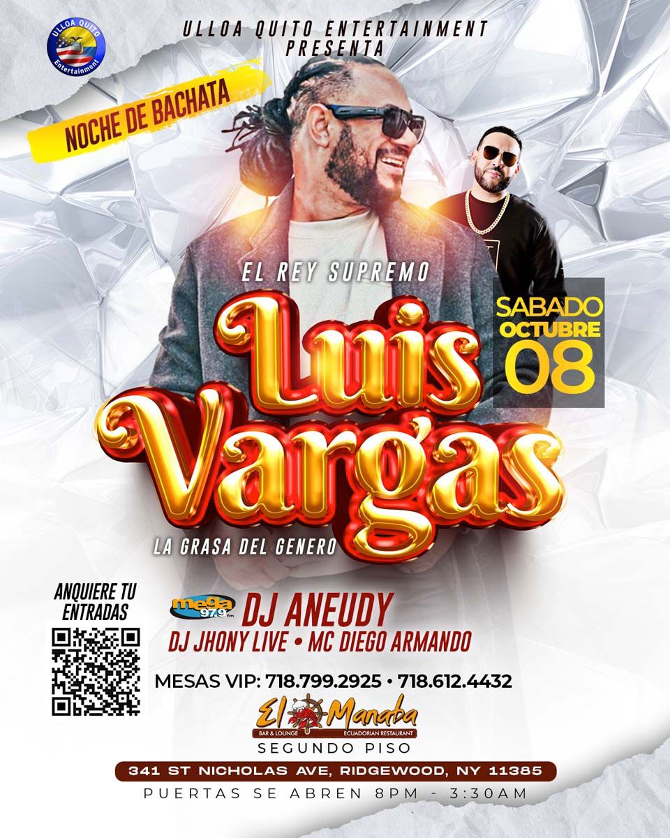 LUIS VARGAS EL REY SUPREMO / DJ ANEUDY FROM LA MEGA 97.9FM
