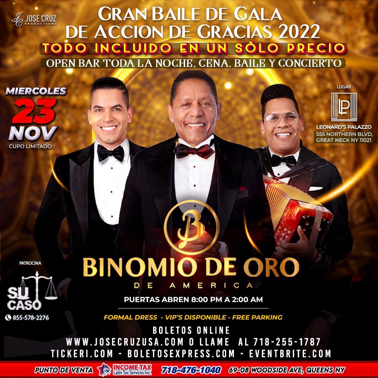 Buy tickets for 11-23-22 BINOMIO DE ORO / BAILE DE GALA GREAT NECK NY 11-23-22 BINOMIO DE ORO / BAILE DE GALA GREAT NECK NY