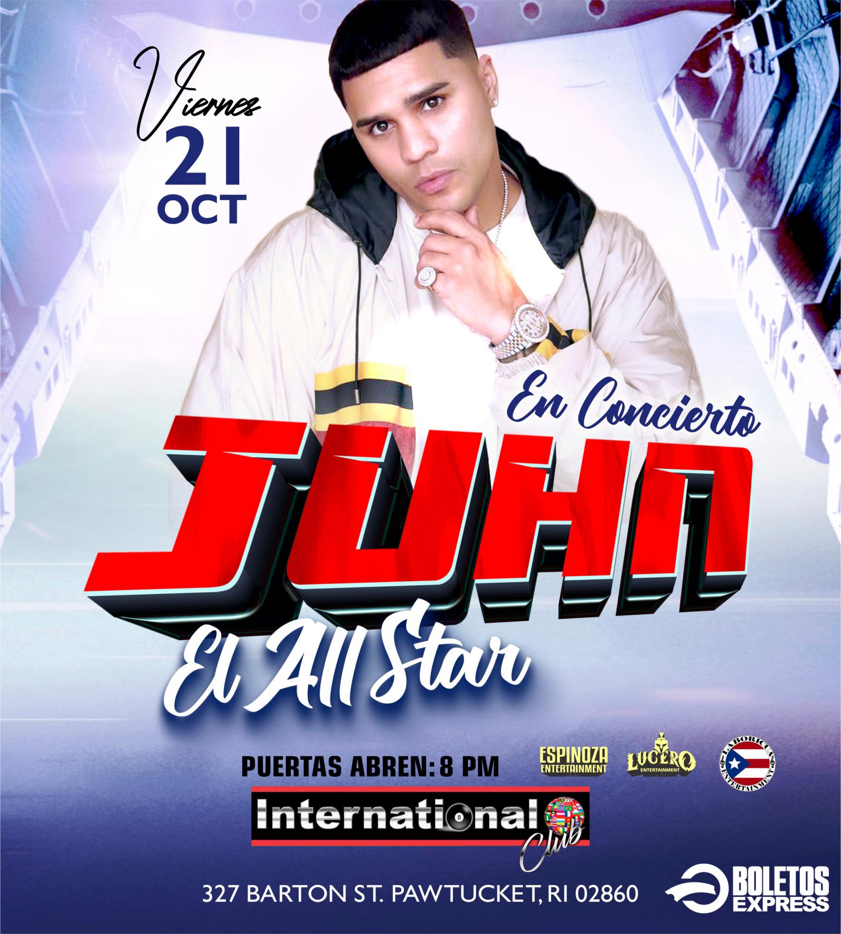 Buy tickets for JUHN EL ALL STAR JUHN EL ALL STAR