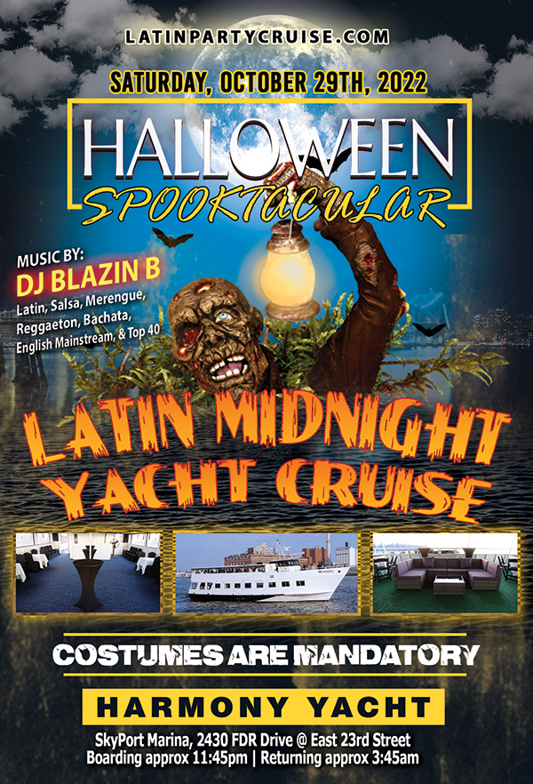Buy tickets for Halloween Spooktacular Latin Midnight Cruise Halloween Spooktacular Latin Midnight Cruise