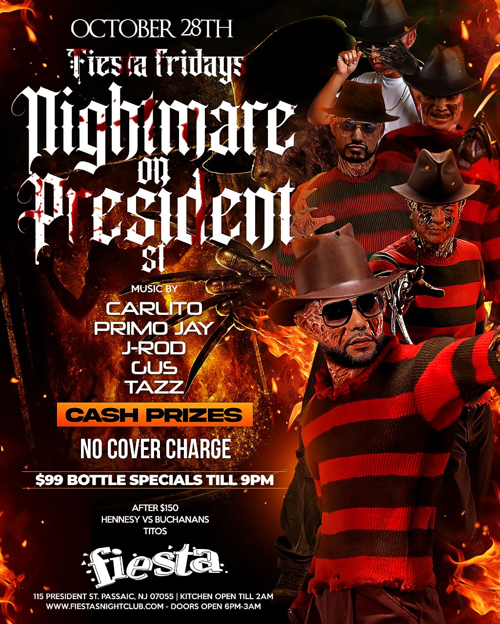 NIGHTMARE ON PRESIDENT ST. BY FIESTA FRIDAYS * NO COVER CHARGE