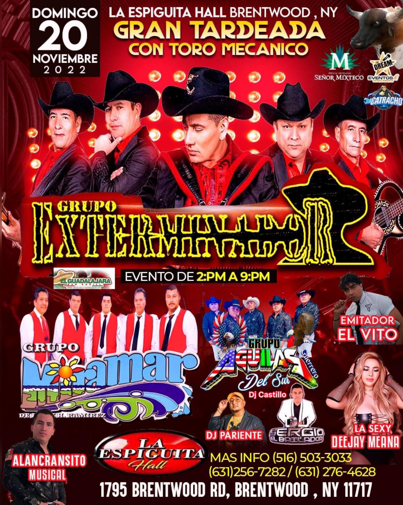 GRUPO EXTERMINADOR Y GRUPO MIRAMAR /DOMING 20 NOV 2:pm / BRENTWOOD NY /GUATEMEX FEST  /