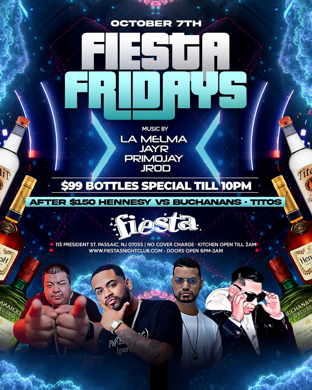 FIESTA FRIDAYS SOUND BY: LA MELMA * JAY R * PRIMO JAY * JROD