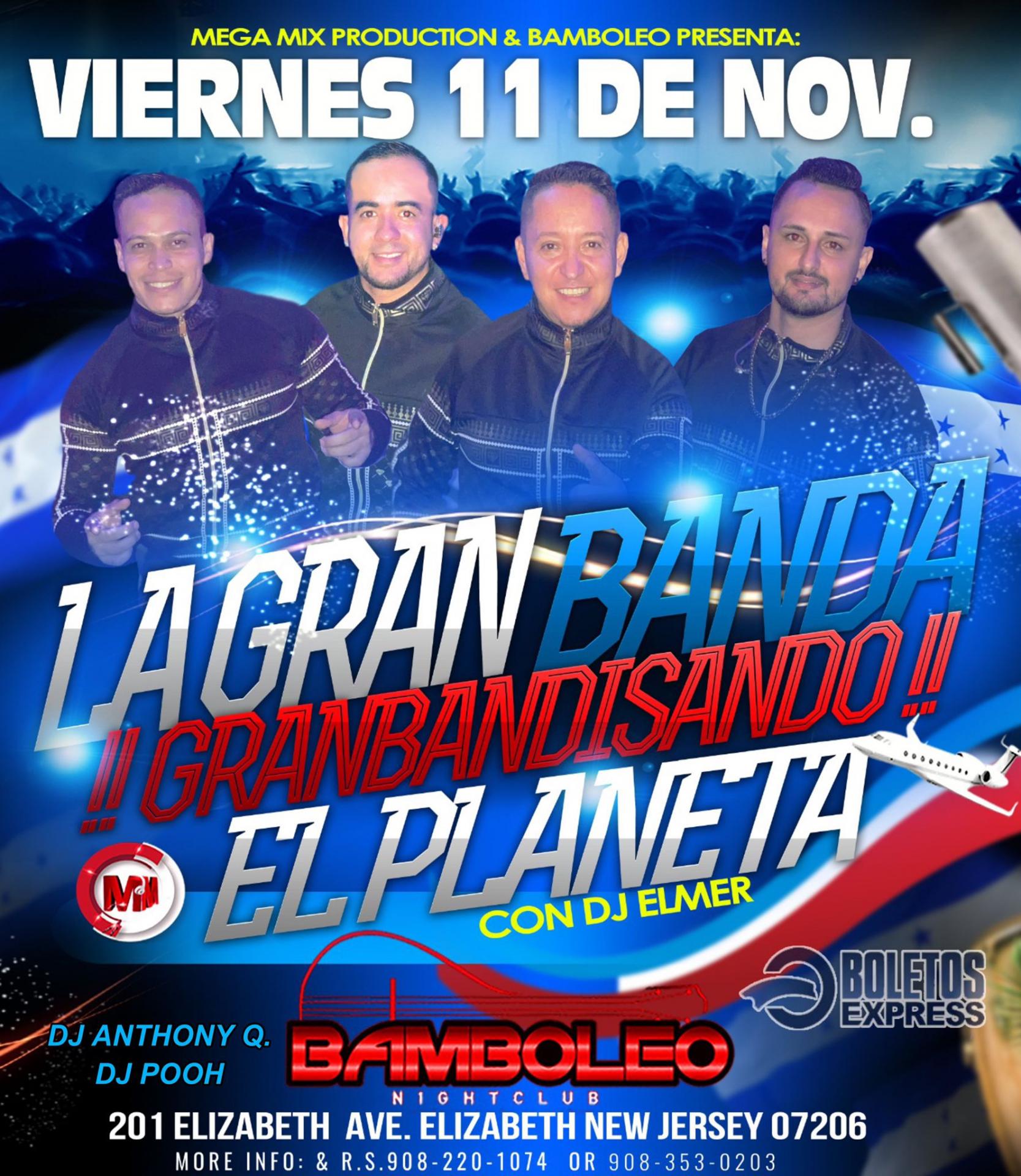 LA GRAN BANDA ¡GRANBANDISANDO! EL PLANETA