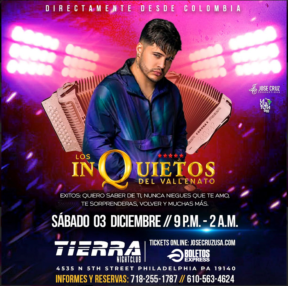 Buy tickets for 12-03-2022 LOS INQUIETOS DEL VALLENATO - TIERRA NIGHT CLUB - PHILLY - JCP 12-03-2022 LOS INQUIETOS DEL VALLENATO - TIERRA NIGHT CLUB - PHILLY - JCP