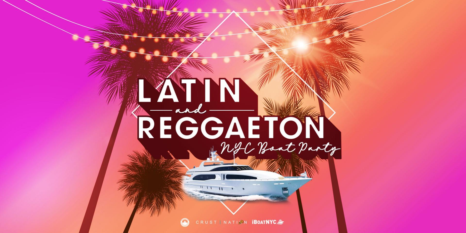 THE #1 Latin & Reggaeton Boat Party Yacht Cruise NYC| MEGA YACHT INFINITY