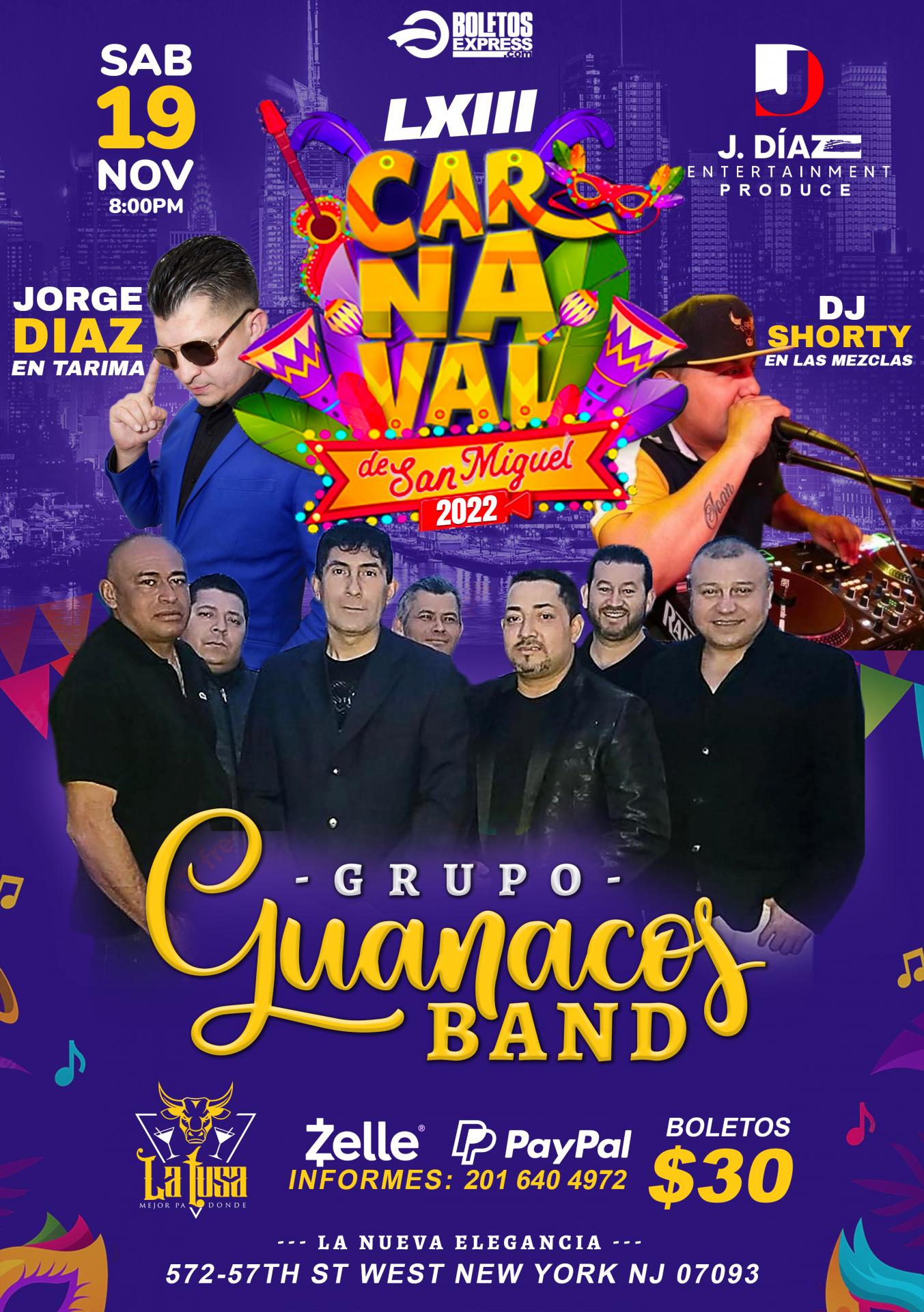 GRUPO GUANACOS BAND CARNAVAL DE SAN MIGUEL 2022 Tickets BoletosExpress