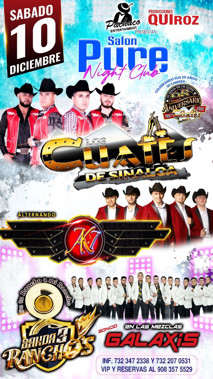Buy tickets for CUATES DE SINALOA | AK7 | BANDA 3 RANCHOS CUATES DE SINALOA | AK7 | BANDA 3 RANCHOS