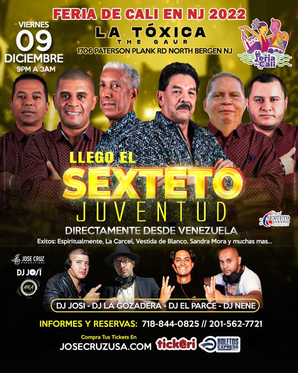 Buy tickets for 12-09-2022 SEXTETO JUVENTUD  FERIA DE CALI 2022 EN LA TOXICA, NJ JCP 12-09-2022 SEXTETO JUVENTUD  FERIA DE CALI 2022 EN LA TOXICA, NJ JCP