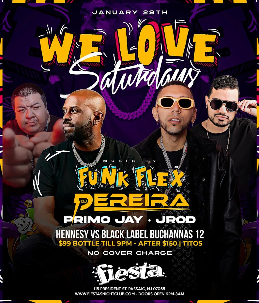 FUNK FLEX , DJ PERRIERA , NO COVER CHARGE