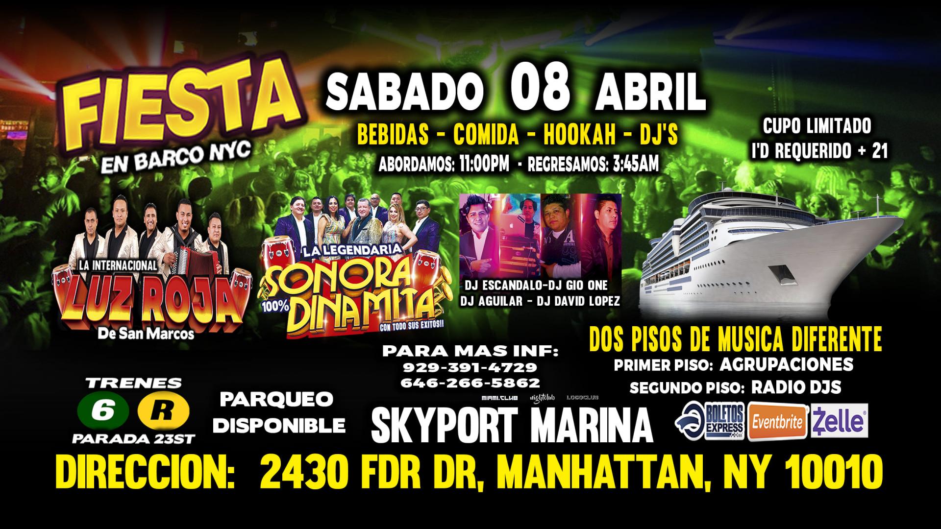 Buy tickets for Fiesta En Barco + Internacional Luz Roja + Sonora Dinamita + Radio Dj's + Manhattan Ny Fiesta En Barco + Internacional Luz Roja + Sonora Dinamita + Radio Dj's + Manhattan Ny