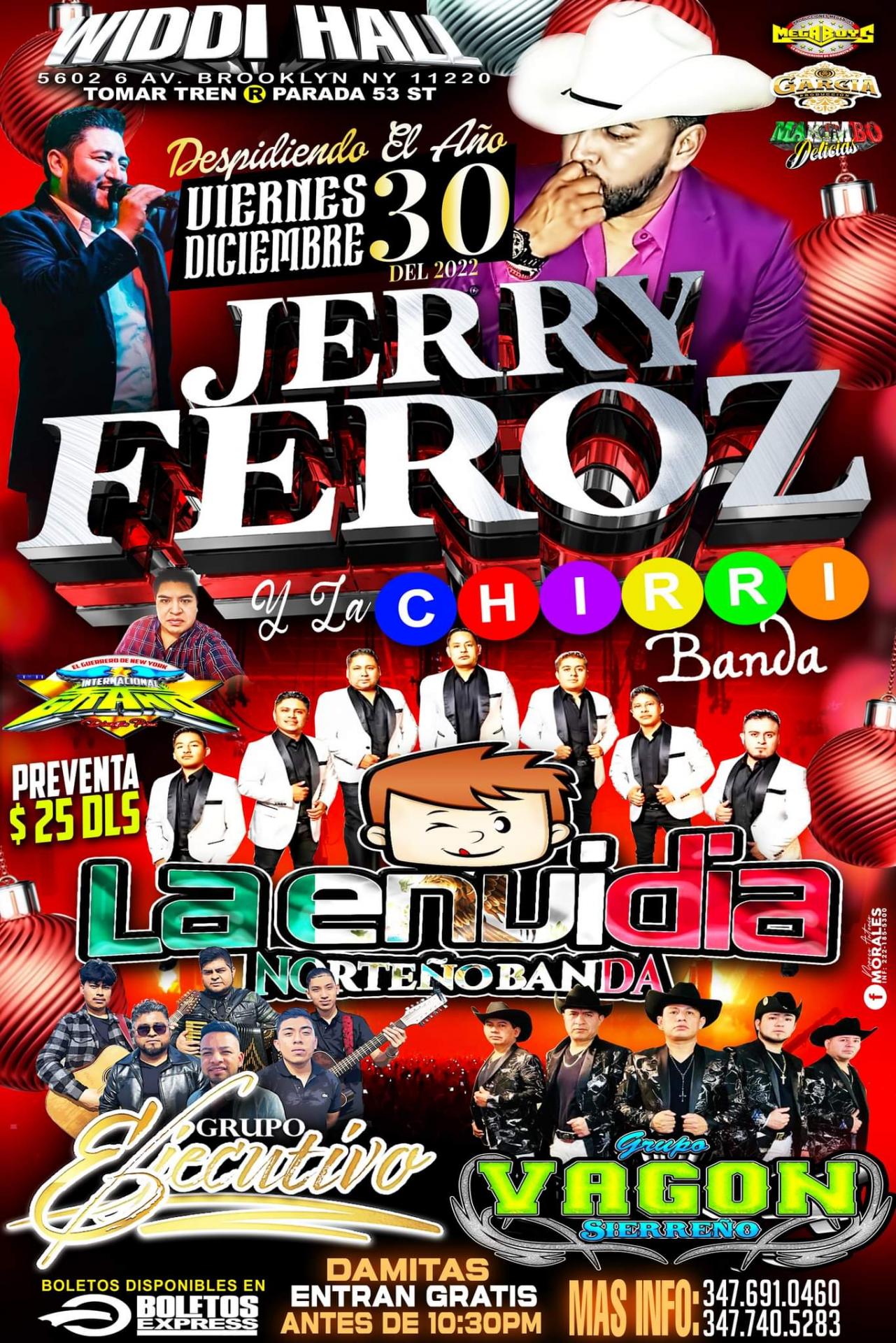 Buy tickets for JERRY FEROZ | LA CHIRRI BANDA | LA ENVIDIA NORTEÑA JERRY FEROZ | LA CHIRRI BANDA | LA ENVIDIA NORTEÑA