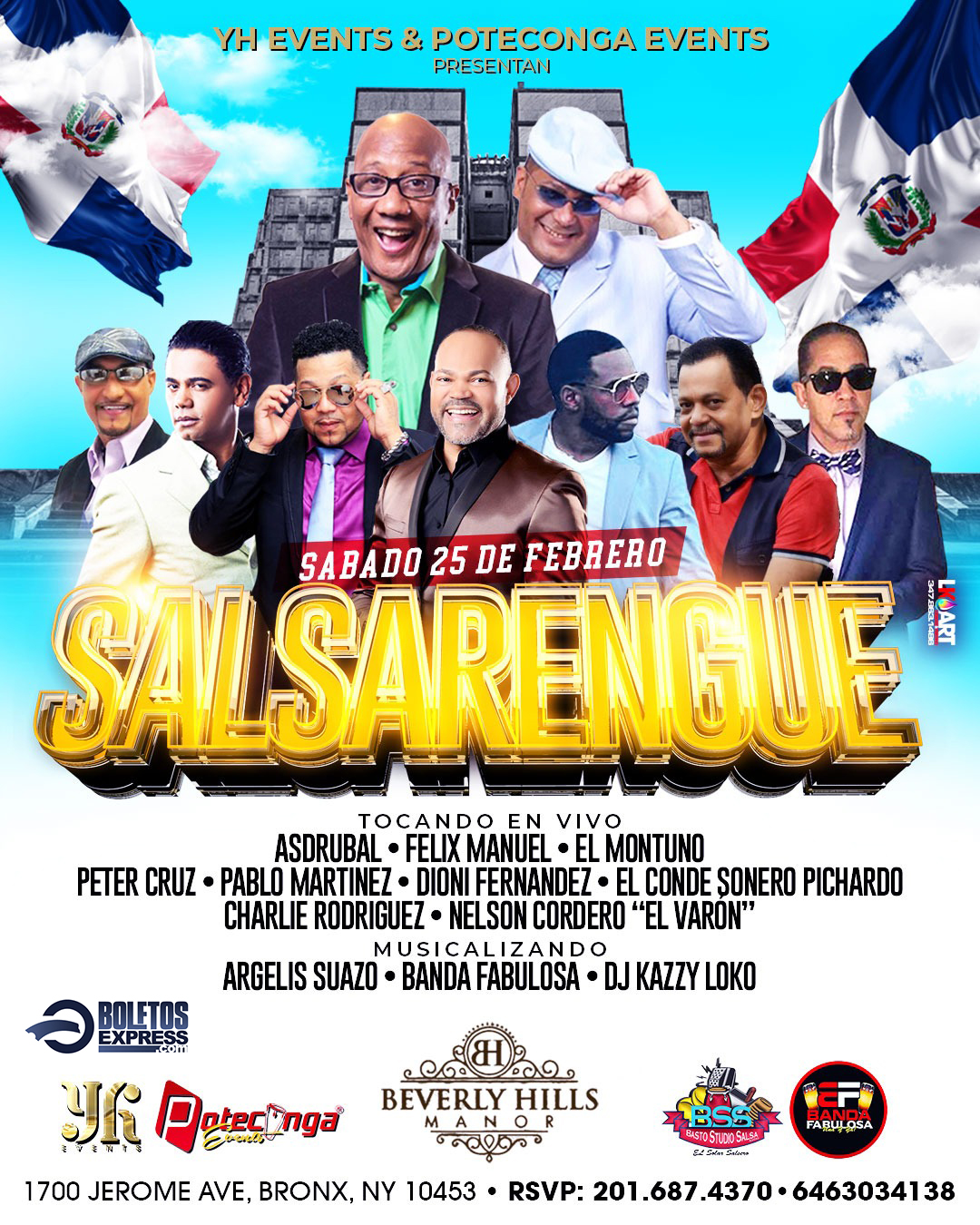 Buy tickets for ASDRUBAL | FELIX MANUEL | EL MONTUNO | PETER CRUZ | PABLO MARTINEZ | DIONI FERNANDEZ | EK CONDE SONERO | CHARLIE RGUEZ | NELSON CORDERO ASDRUBAL | FELIX MANUEL | EL MONTUNO | PETER CRUZ | PABLO MARTINEZ | DIONI FERNANDEZ | EK CONDE SONERO | CHARLIE RGUEZ | NELSON CORDERO