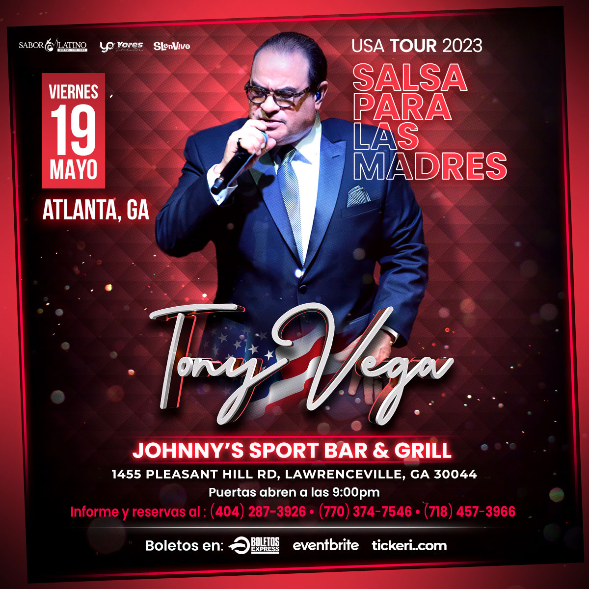 TONY VEGA ! ATLANTA, GEORGIA Tickets - BoletosExpress