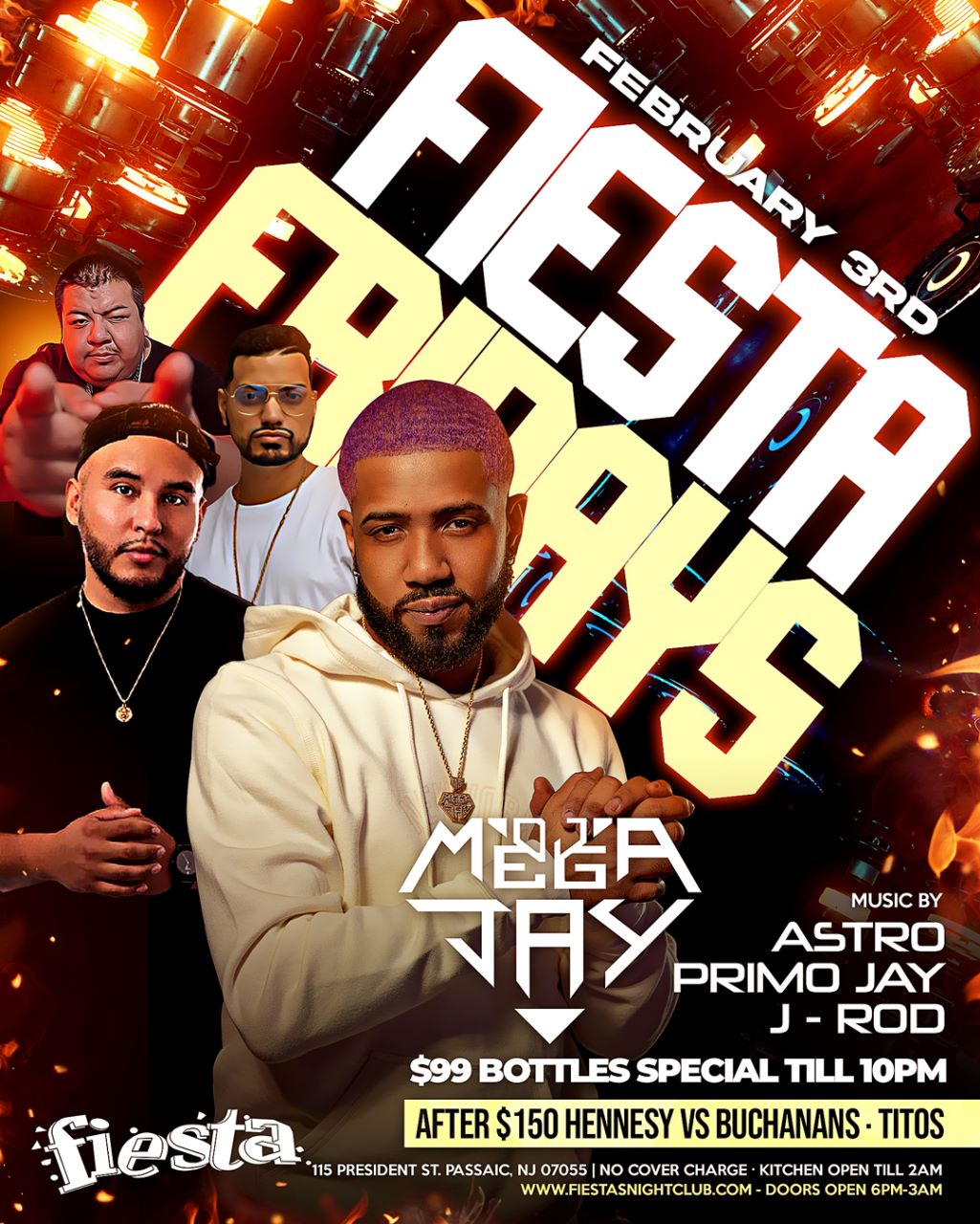 FIESTA FRIDAYS MUSIC BY: DJ MEGA JAY * ASTRO * PRIMO JAY * J-ROD