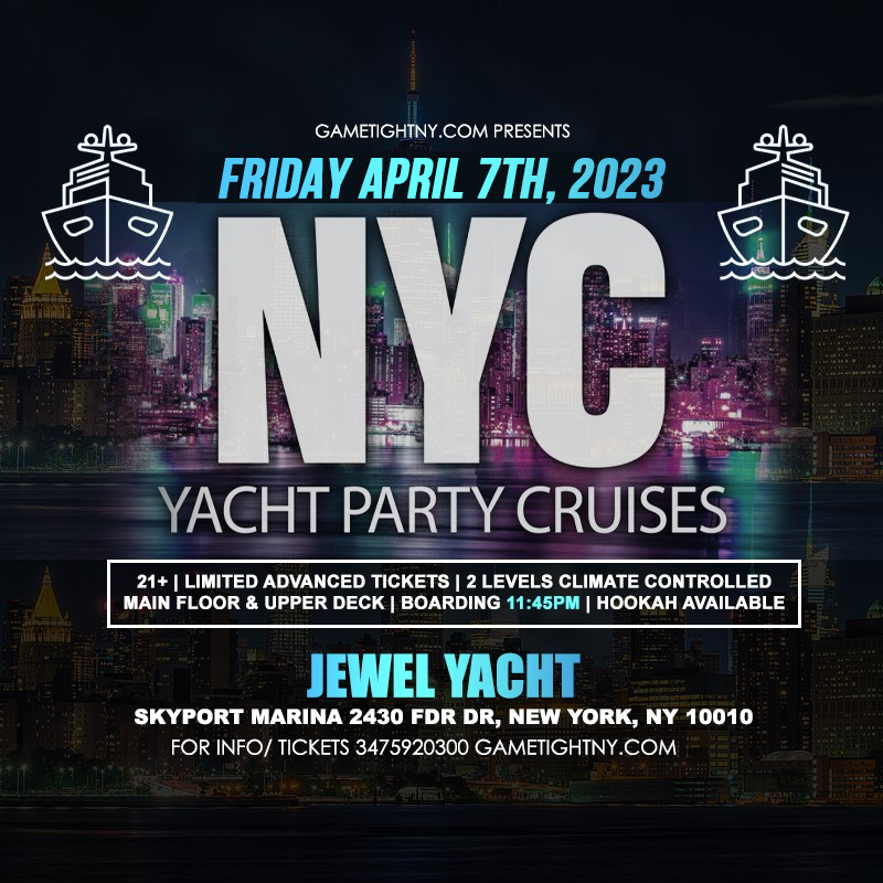 NYC Friday Night Yacht Party Cruise Skyport Marina Jewel Yacht 2023
