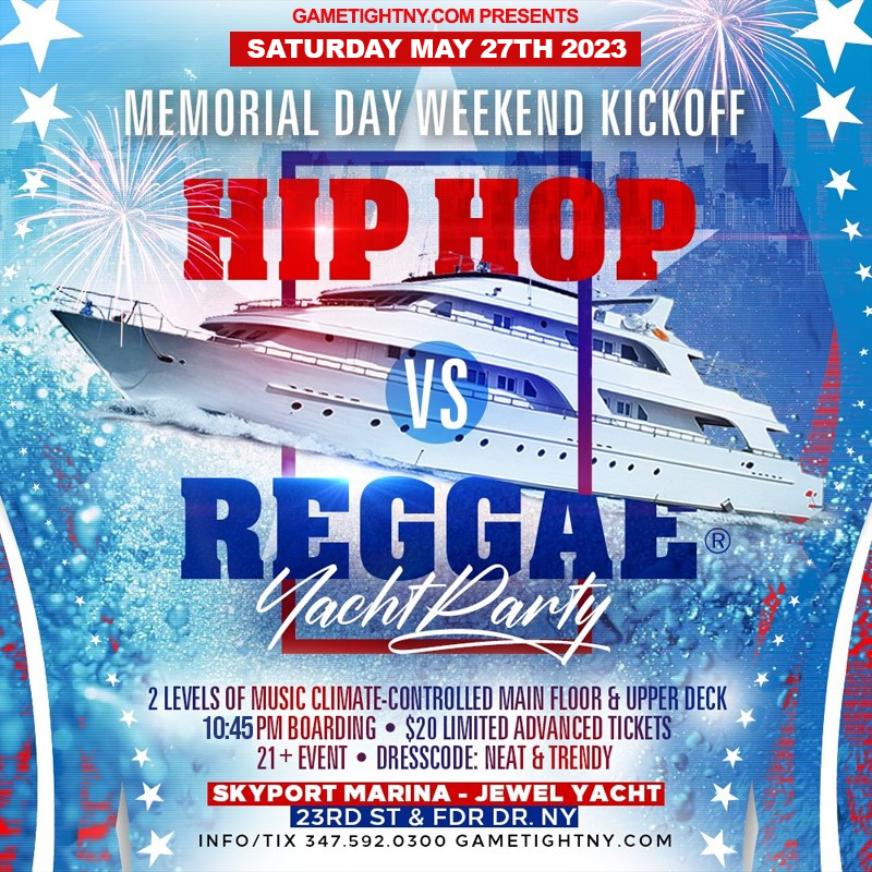 NYC MDW Hip Hop vs Reggae Jewel Yacht Party at Skyport Marina 2023