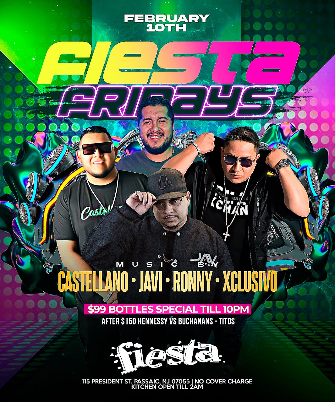 FIESTA FRIDAYS, MUSIC BY: CASTELLANO * JAVI * RONNY * XCLUSIVO