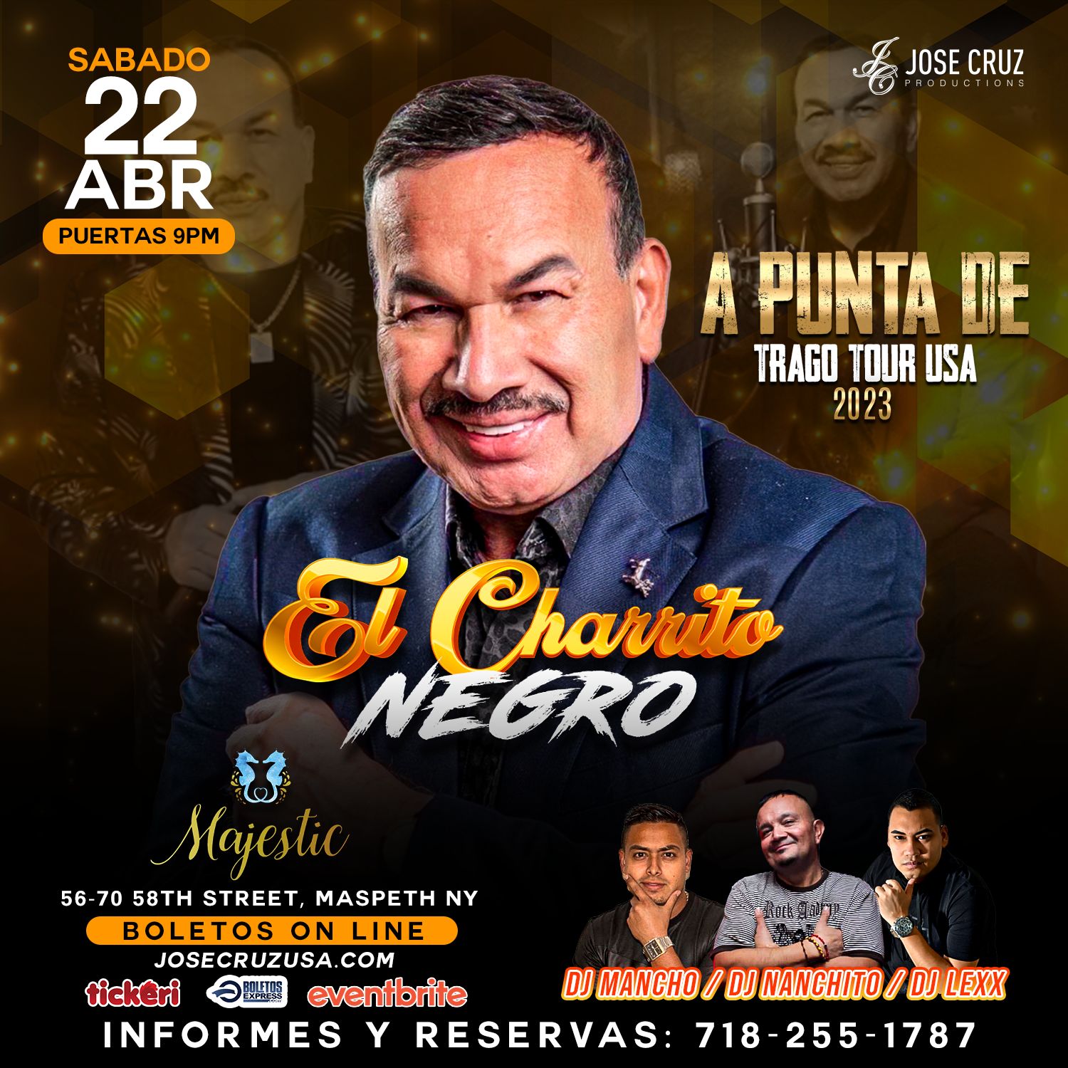 Buy tickets for 04-22-2023 EL CHARRITO NEGRO A PUNTA DE TRAGO TOUR USA EN MASPETH, NY - JCP 04-22-2023 EL CHARRITO NEGRO A PUNTA DE TRAGO TOUR USA EN MASPETH, NY - JCP